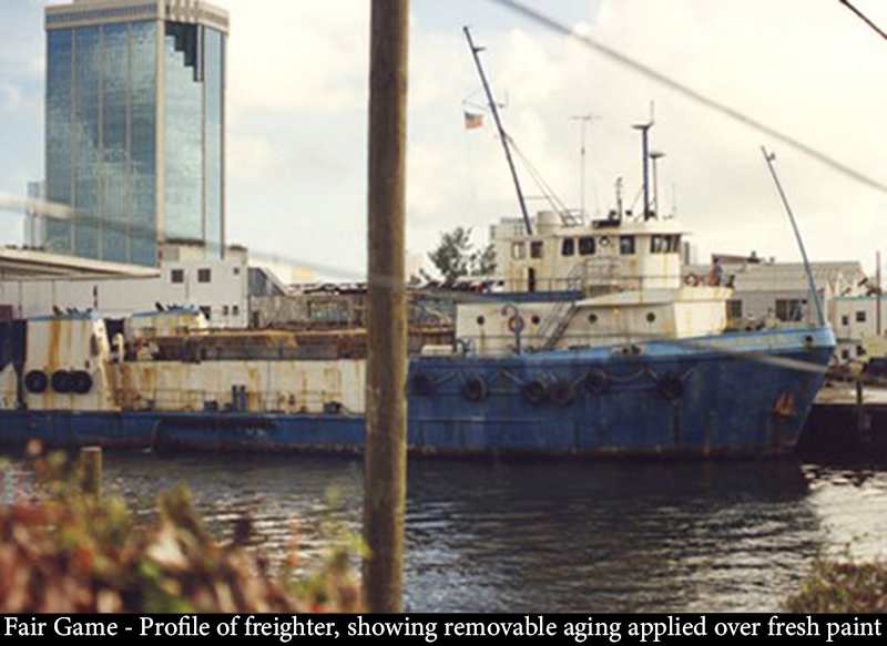 Fair Game - Profile of Freighter — Removable Aging Applied Over Fresh Paint